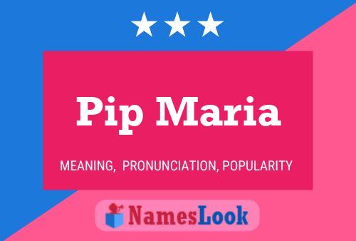 ملصق اسم Pip Maria