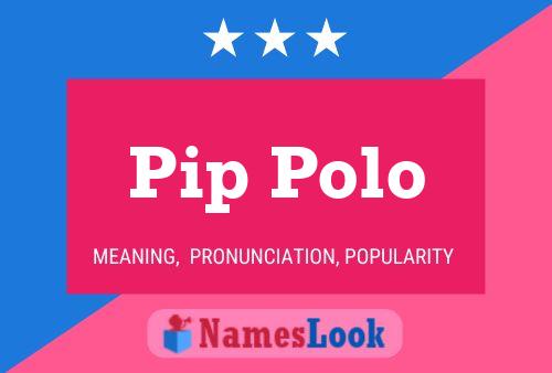 ملصق اسم Pip Polo