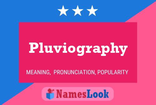 ملصق اسم Pluviography