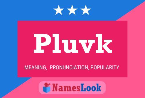 ملصق اسم Pluvk