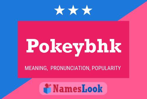 ملصق اسم Pokeybhk