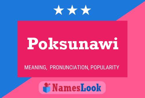 ملصق اسم Poksunawi