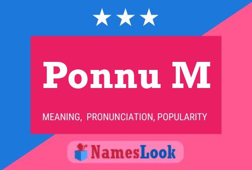 ملصق اسم Ponnu M