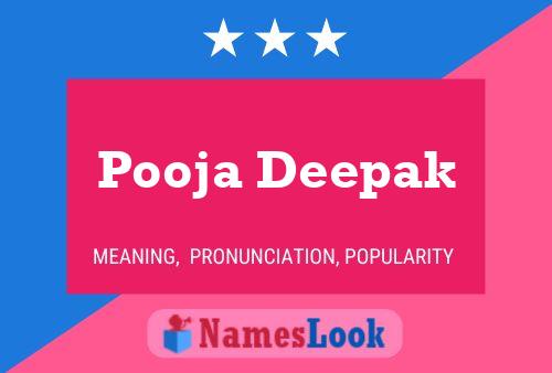 ملصق اسم Pooja Deepak