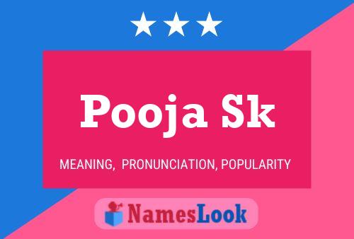 ملصق اسم Pooja Sk