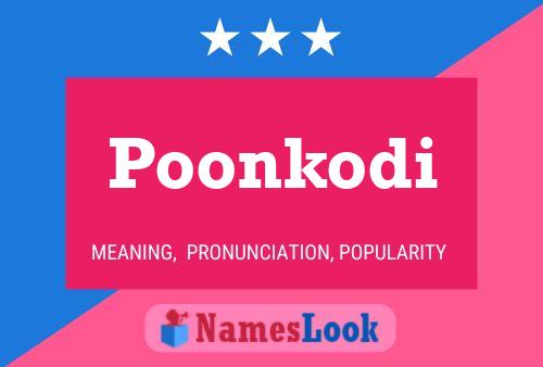 ملصق اسم Poonkodi