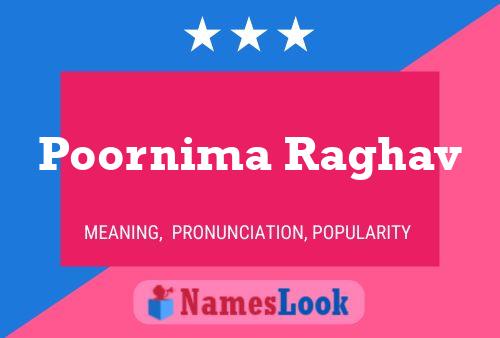 ملصق اسم Poornima Raghav