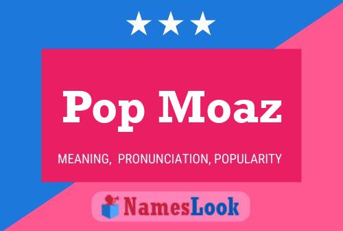 ملصق اسم Pop Moaz