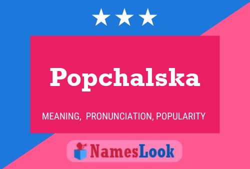 ملصق اسم Popchalska