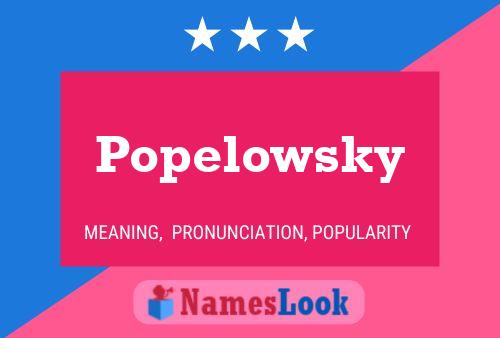 ملصق اسم Popelowsky