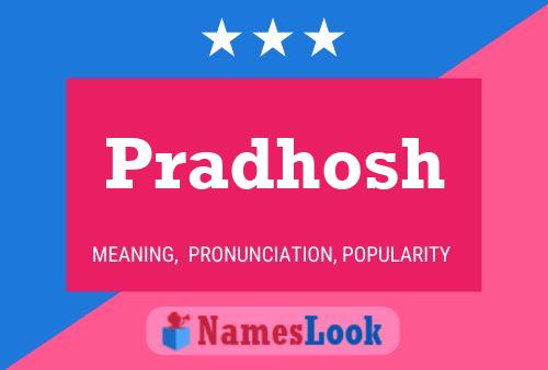 ملصق اسم Pradhosh