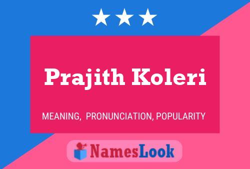 ملصق اسم Prajith Koleri