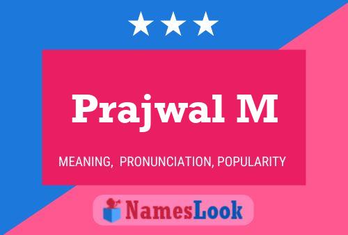 ملصق اسم Prajwal M