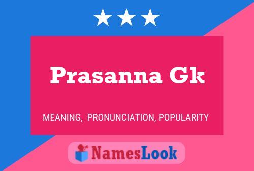 ملصق اسم Prasanna Gk