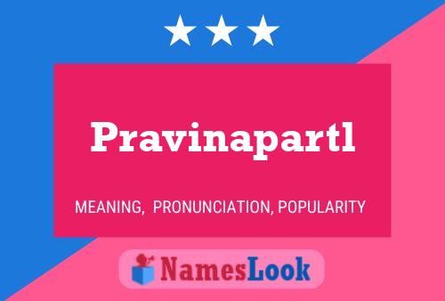 ملصق اسم Pravinapartl