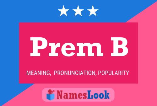 ملصق اسم Prem B