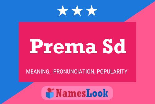 ملصق اسم Prema Sd