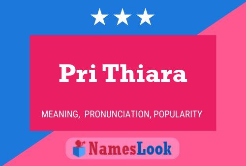 ملصق اسم Pri Thiara