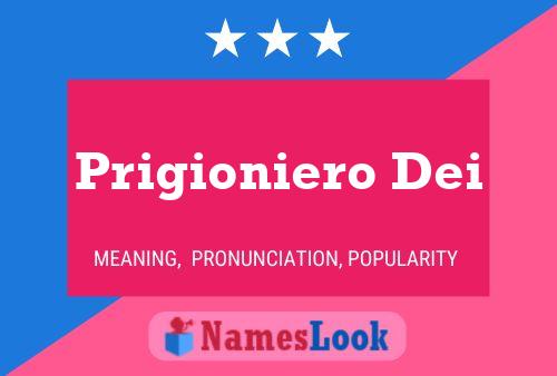 ملصق اسم Prigioniero Dei