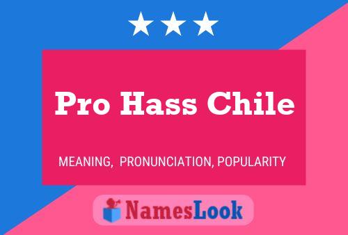 ملصق اسم Pro Hass Chile