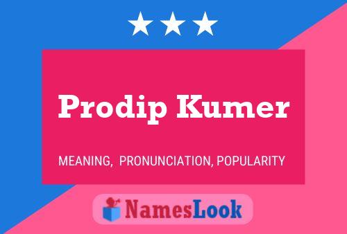 ملصق اسم Prodip Kumer