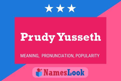 ملصق اسم Prudy Yusseth