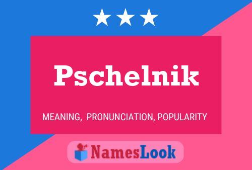 ملصق اسم Pschelnik