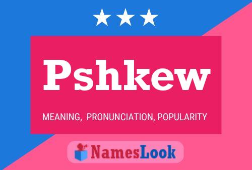 ملصق اسم Pshkew