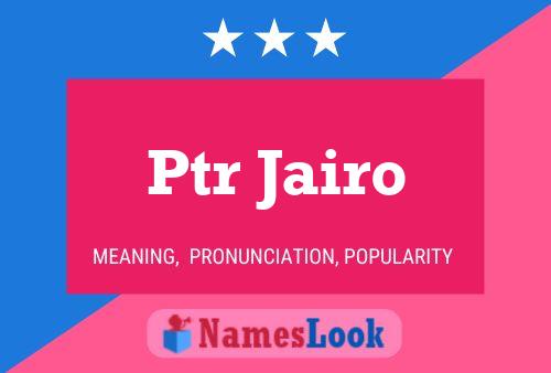 ملصق اسم Ptr Jairo