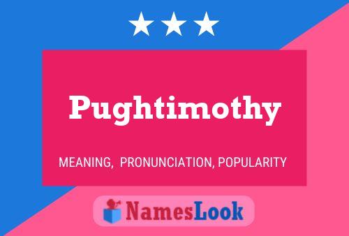 ملصق اسم Pughtimothy