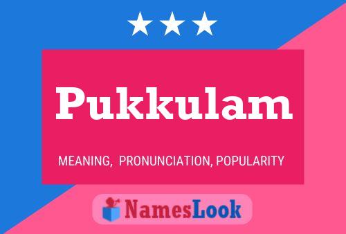 ملصق اسم Pukkulam