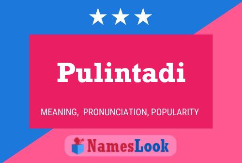 ملصق اسم Pulintadi