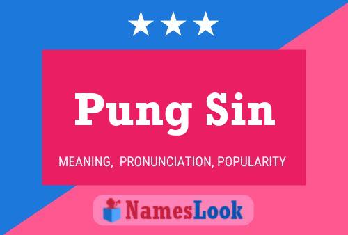 ملصق اسم Pung Sin