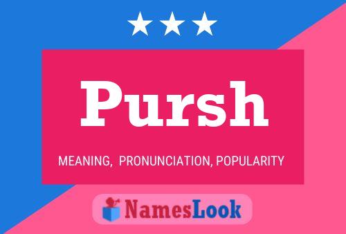 ملصق اسم Pursh