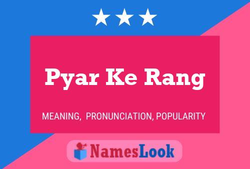 ملصق اسم Pyar Ke Rang