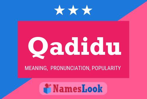 ملصق اسم Qadidu