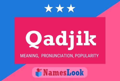 ملصق اسم Qadjik