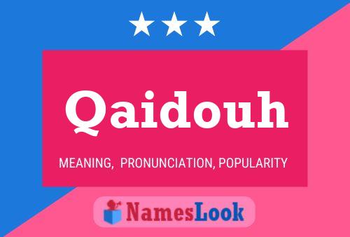 ملصق اسم Qaidouh