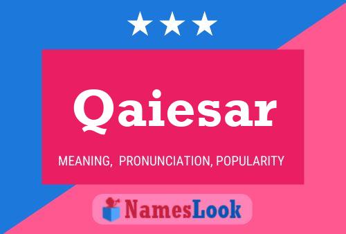 ملصق اسم Qaiesar