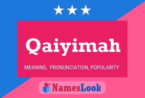 ملصق اسم Qaiyimah