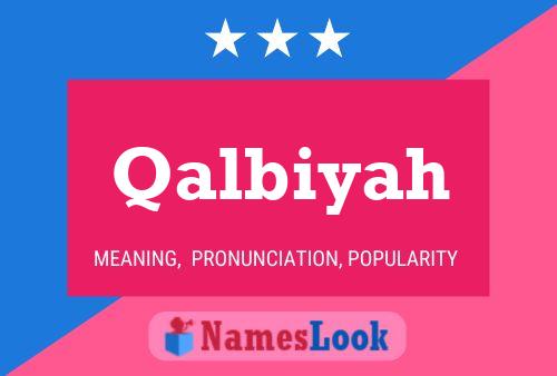 ملصق اسم Qalbiyah