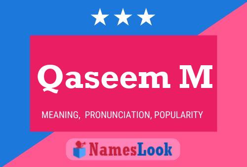 ملصق اسم Qaseem M