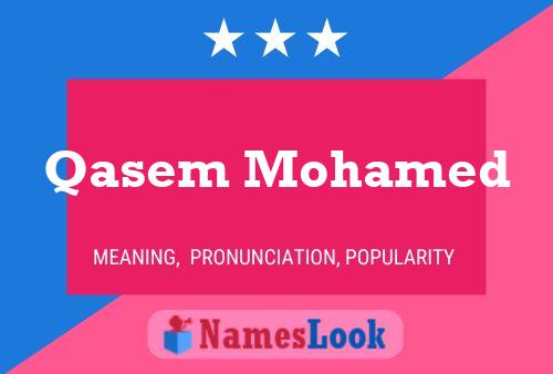 ملصق اسم Qasem Mohamed