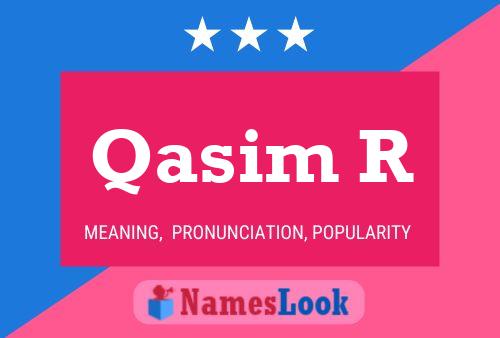 ملصق اسم Qasim R