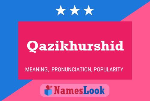 ملصق اسم Qazikhurshid