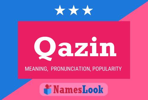 ملصق اسم Qazin