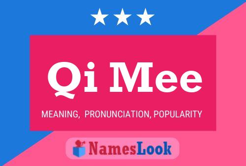 ملصق اسم Qi Mee