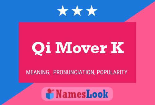 ملصق اسم Qi Mover K