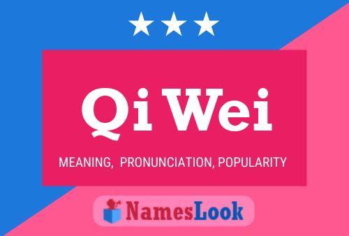 ملصق اسم Qi Wei