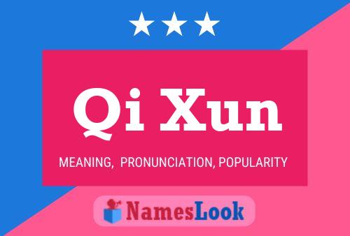 ملصق اسم Qi Xun